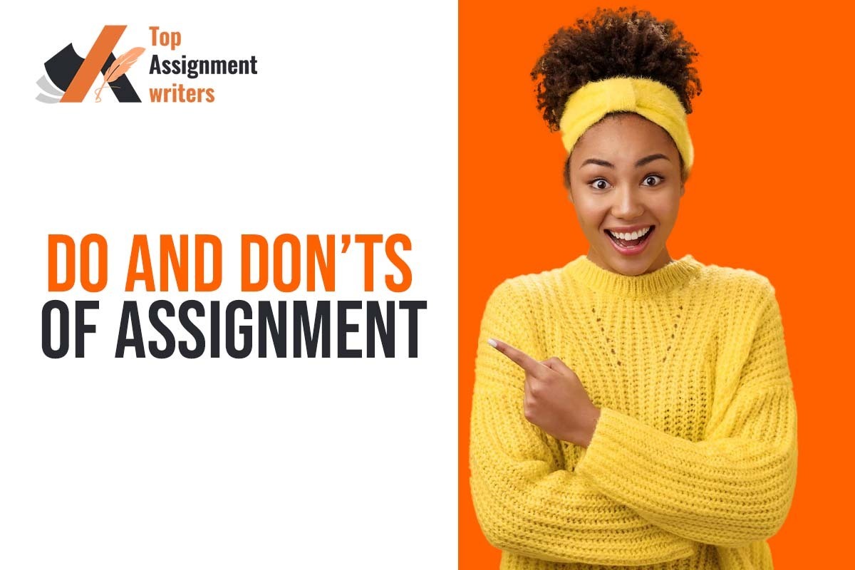 Do and don’ts to look for in an assignment
